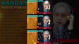 BANDANG LAPIS The Best Songs on Wish 1075  PLAYLIST IBIG KANTA 2024bandanglapis shost [upl. by Llenet]