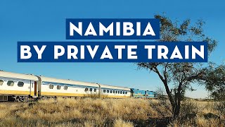 Exploring Namibia by Private Train [upl. by Bahner]