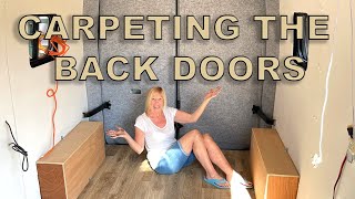 How to Carpet and Cover the Back Doors in a CamperVan [upl. by Harlow970]