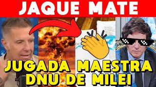 JUGADA MAESTRA DE MILEI JAQUE MATE DNU FANTINO NO LO PUEDE CREER [upl. by Salita]