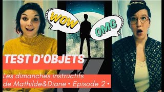 UN OBJET UNE LEÇON DE VIE   Les dimanches instructifs de MathildeampDiane ● Episode 2 ● [upl. by Lletram192]