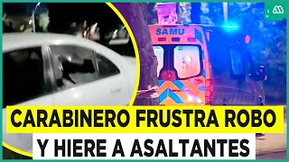 Carabinero frustra robo a balazos Hirió a dos delincuentes menores de edad [upl. by Hemphill]