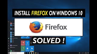 ✅ How to Install Firefox Browser on Windows 10 [upl. by Accever]