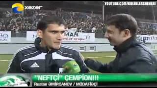 201011 Azerbaijan Premier League Champion  Neftchi Baku Part 2 [upl. by Tanitansy]