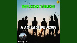 A Amizade de Jesus Orvalhos no Sertão [upl. by Amzaj]