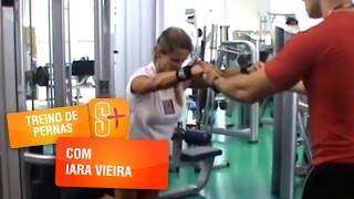 Iara Vieira  Treino de Pernas [upl. by Mittel]