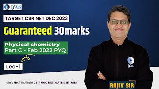 CSIR NET Physical Chemistry Previous Year Question amp Solutions [upl. by Nuawaj192]