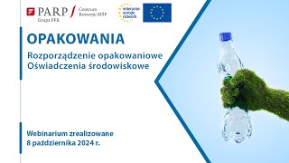 Opakowania nowe rozporządzenie opakowaniowe oraz oświadczenia środowiskowe [upl. by Sigvard]