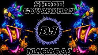 krishna bhajan  shree govardhan maharaj dj song 2024  YG MISHRA  JATIN UPMAN [upl. by Nnaeirual]