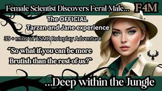 Female Scientist Discovers Feral Male F4M Adventure Romance Wholesome Tarzan [upl. by Elspeth223]