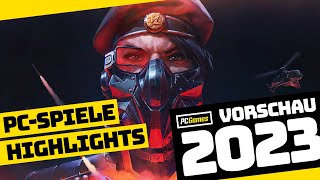 PCReleases 2023  Die größten SpieleHighlights des Jahres auf dem PC [upl. by Eibbed]