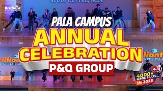 Pala Campus Annual Celebration  P and Q Group  Part 2 [upl. by Rosane]