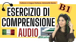 ITALIAN LISTENING EXERCISE LEVEL B1  learn Italian B1 Ascolto Italiano [upl. by Inesita]