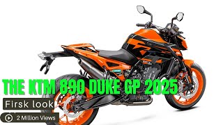 The KTM 890 DUKE GP 2025 [upl. by Jamal]