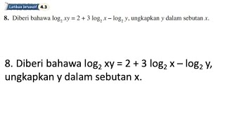 Latihan Intensif 43 No 8  Bab 4 Indeks Surd dan Logaritma  43 Hukum Logaritma  Add Maths [upl. by Agamemnon]