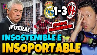 🚨🚨¡BOCHORNO INSOPORTABLE ¡EL MADRID REVENTADO POR EL MILAN EN EL BERNABÉU ¡INSOSTENIBLE ANCELOTTI [upl. by Kenzie]