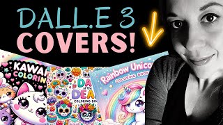 How To Easily Create A Book Cover With Ai  Designs In Seconds Using DALLE 3 Inside Chat GPT [upl. by Gulgee]