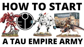 How to Start a Tau Empire Army in Warhammer 40K 10th Edition Tau Empire Guide to Start Collecting [upl. by Dulcy]