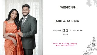 ABU amp ALEENA  WEDDING  LIVE STREAMING  21082024  TIME  0500 pM [upl. by Dorrahs]