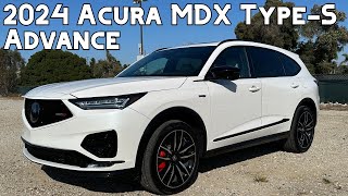 2024 Acura MDX TypeS Advance Review  The Pinnacle Of Acura but is it worth it [upl. by Nosned]