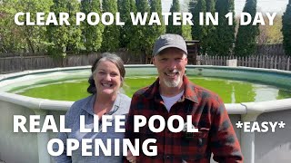 How To Open Above Ground Pool amp Green to Clear in One Day Easily [upl. by Notled]