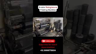 8 color Rotogravure Printing Machine [upl. by Dodson]