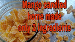 How to make mango candied at homedelicious mango candied recipe Mings kitchen [upl. by Kcirdled]