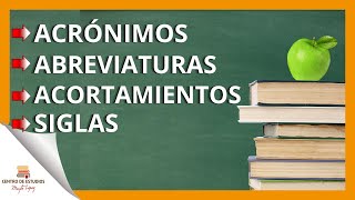 ► ABREVIATURAS SIGLAS ACRÓNIMOS Y ACORTAMIENTOS [upl. by Gael]