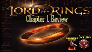 RingLords The Lord of the Rings Chapter 1 Review [upl. by Emsoc]