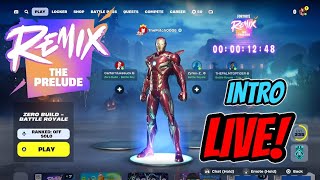 REMIX LIVE EVENT  LIVE REACTION INTRO  Fortnite C5S4  TMZ [upl. by Arsuy]