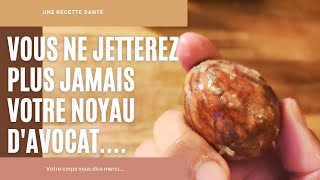 VOUS NE JETTEREZ PLUS JAMAIS VOTRE NOYAU DAVOCAT 🍵🥑N°67 [upl. by Eirrab]