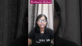 Wolbachia method meaning easyexplaination upsc upscexam trendingtopic meaning youtubeshorts [upl. by Berky889]