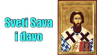 Sveti Sava i đavo  Legenda o Svetom Savi [upl. by Crutcher]