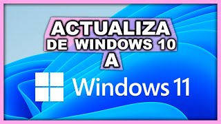 Como ACTUALIZAR a WINDOWS 11 Bien Explicado 2021😊 [upl. by Elleynod583]