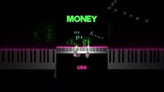 LISA  MONEY Piano Cover MONEY LISA PianellaPianoShorts [upl. by Aerbas157]