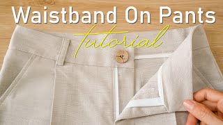 How To Draft And Sew A Waistband On Pants For Beginners  Sewing Technique  Thuy Sewing [upl. by Angell57]