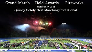 20241019 •Quincy Octoberfest Marching Invitational •Grand March •Field Awards •Fireworks [upl. by Eremehc667]