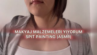 Makyaj malzemeleri yiyorumampspit painting ağız sesleri ASMR [upl. by Ridley]