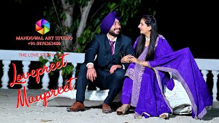 BEST PREWEDDING FILM OF PUNJAB LOVEPREET amp MANPREET SHOOT BY MANDOWAL ART STUDIO M9876363480 [upl. by Zantos]