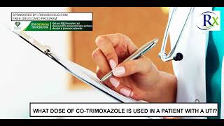 What Dose Of Co Trimoxazole Is Used In A Patient With A Uti [upl. by Shane]