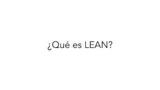 Qué es la metodología Lean [upl. by Ver]