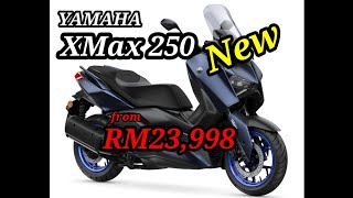 2023 YAMAHA XMax 250 V2 Now in Malaysia Price from RM23998 [upl. by Litnahc]