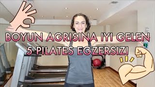 BOYUN AĞRISINA İYİ GELEN 5 PİLATES EGZERSİZİ BÖLÜM 1 [upl. by Ataner632]