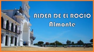 Aldea de El Rocío  Huelva [upl. by Fink]