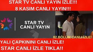 STAR TV Canlı Yayını İzle  Yalı Çapkını Canlı İzle Star Tv Canlı nasıl izlenir Nereden izle [upl. by Naerad550]