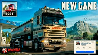 NEW GAME WANDA SOFTWARE IN PLAY STORE  TRUCK MANAGER 2025 🚛 games [upl. by Eirehc]