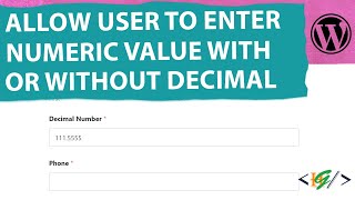 How to Allows Users Enter any Numeric Value with or without a Decimal in Form in WPForms WordPress [upl. by Milli]