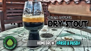 Cómo hacer Cerveza Artesana en Casa RECETA CERVEZA DRY STOUT HOMEBREW PASO A PASO [upl. by Refeinnej]