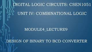 module4lecture9 Binary to BCD converter [upl. by Yanad]