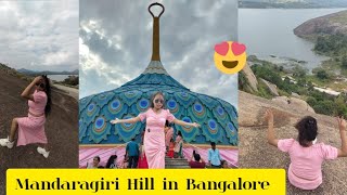 Mandaragiri Hill in BangaloreOne Day trip in Bangalore and best time to spend time with family [upl. by Ynahpets]